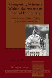 Produktbild: Competing Schemas Within the American Liberal Democracy