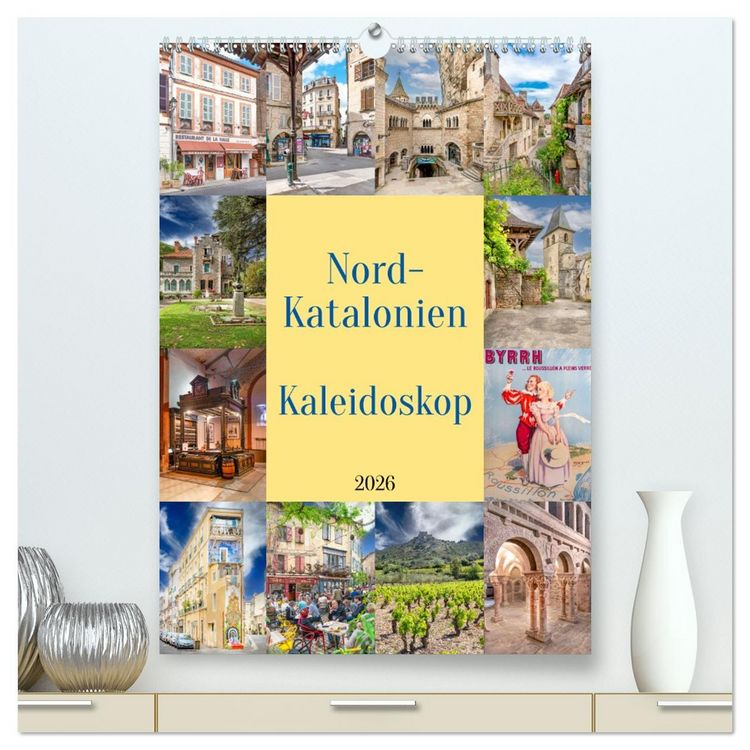 Produktbild: Nordkatalonien Kaleidoskop (hochwertiger Premium Wandkalender 2026 DIN A2 hoch), Kunstdruck in Hochglanz