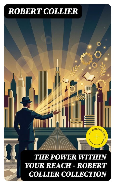 Produktbild: The Power Within Your Reach - Robert Collier Collection