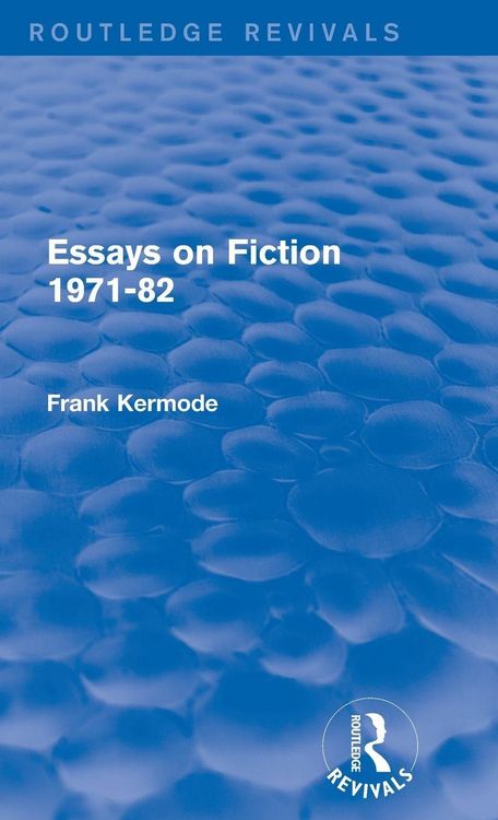 Produktbild: Essays on Fiction 1971-82 (Routledge Revivals)