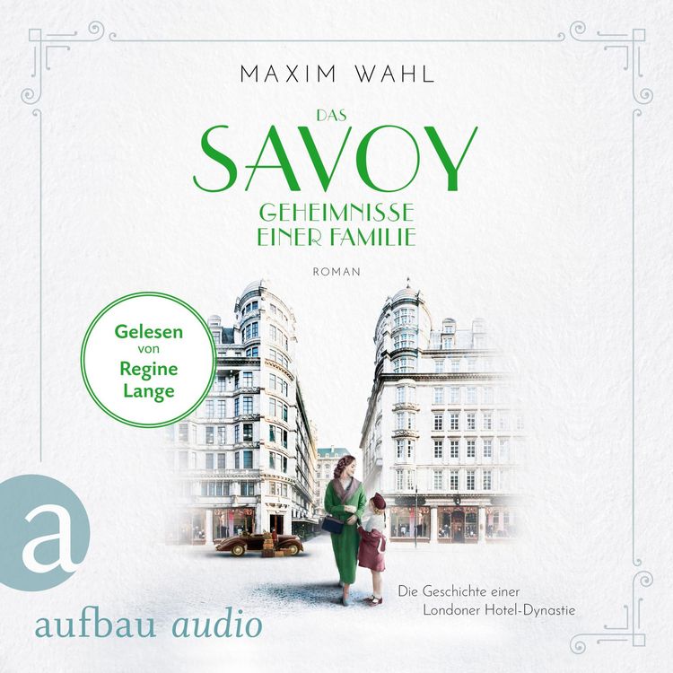 Produktbild: Das Savoy - Geheimnisse einer Familie