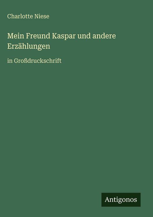 Produktbild: Mein Freund Kaspar und andere Erz&auml;hlungen