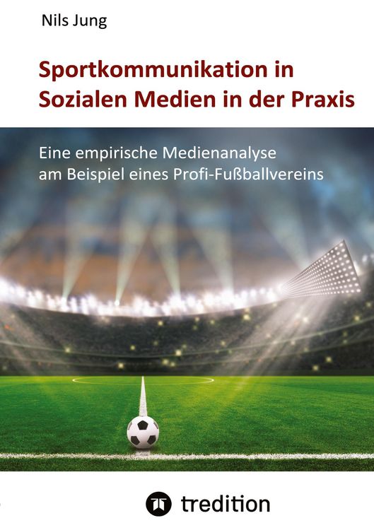 Produktbild: Sportkommunikation in Sozialen Medien in der Praxis