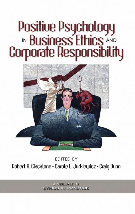 Produktbild: Positive Psychology in Business Ethics and Corporate Responsibility (Hc)