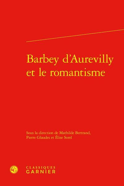 Produktbild: Barbey d'Aurevilly et le romantisme