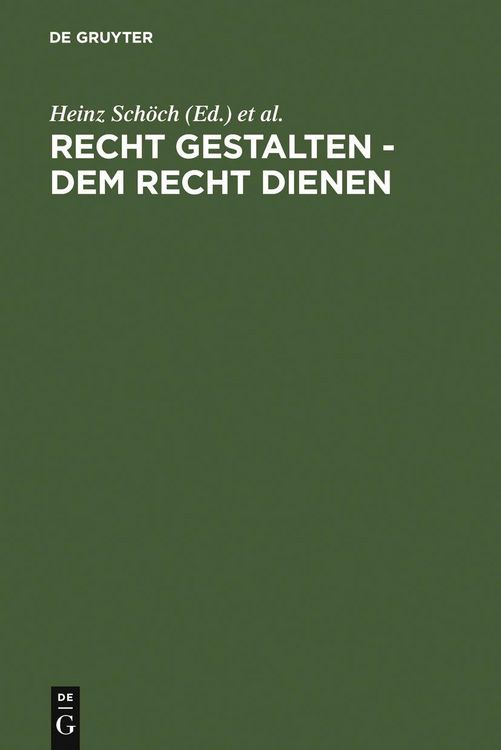 Produktbild: Recht gestalten - dem Recht dienen
