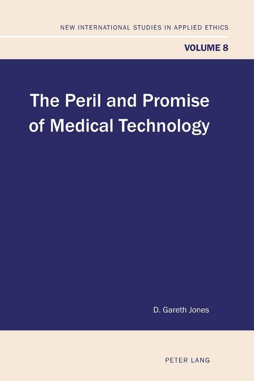 Produktbild: The Peril and Promise of Medical Technology