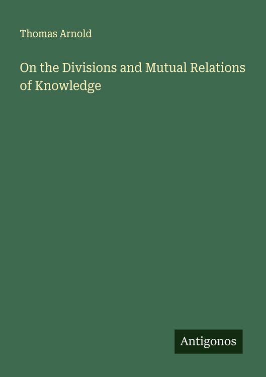 Produktbild: On the Divisions and Mutual Relations of Knowledge