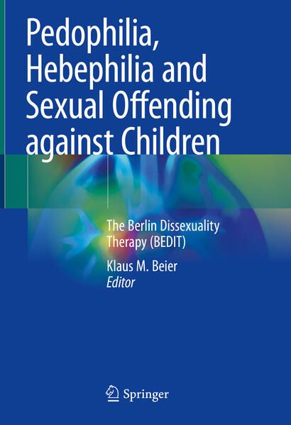 Produktbild: Pedophilia, Hebephilia and Sexual Offending against Children