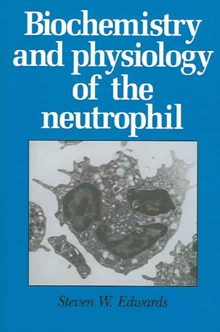 Produktbild: Biochemistry and Physiology of the Neutrophil