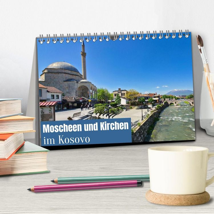 Produktbild: Moscheen und Kirchen im Kosovo (Tischkalender 2027 DIN A5 quer), CALVENDO Monatskalender
