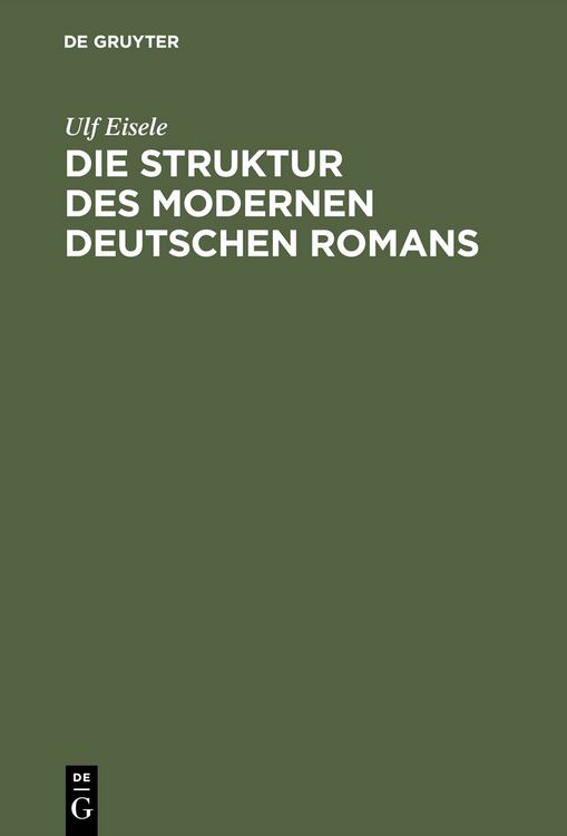 Produktbild: Die Struktur des modernen deutschen Romans