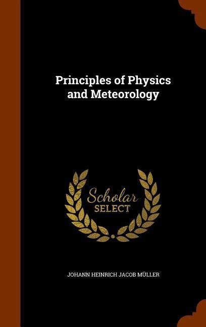 Produktbild: Principles of Physics and Meteorology