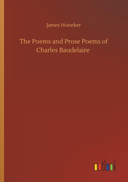 Produktbild: The Poems and Prose Poems of Charles Baudelaire