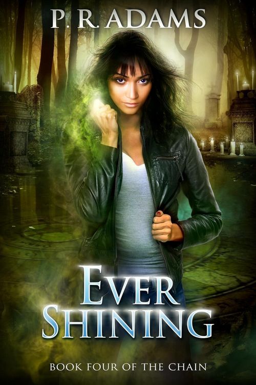 Produktbild: Ever Shining (The Chain, #4)