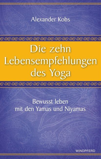 Produktbild: Die zehn Lebensempfehlungen des Yoga
