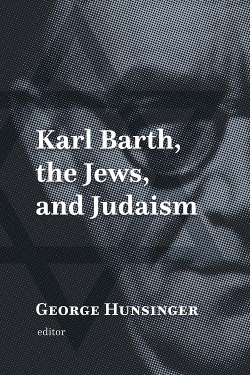 Produktbild: Karl Barth, the Jews, and Judaism