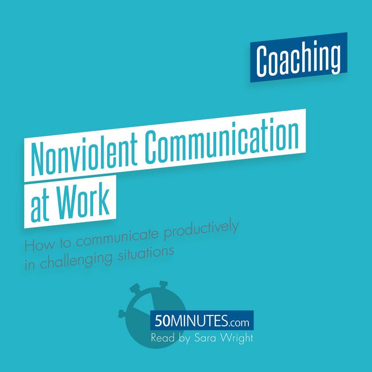 Bild vom Artikel Nonviolent Communication at Work vom Autor 50minutes