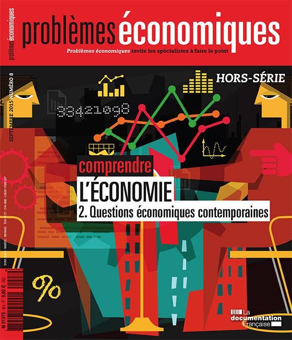 Produktbild: Problemes Economiques; Comprendre l Economie; Questions Economiques