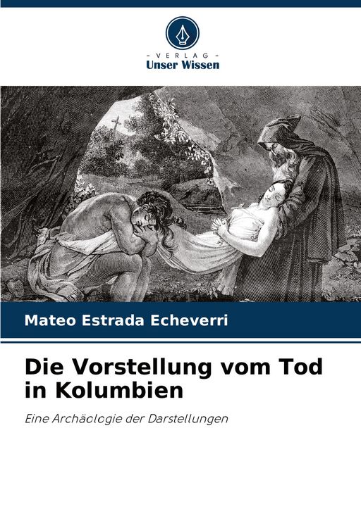 Produktbild: Die Vorstellung vom Tod in Kolumbien