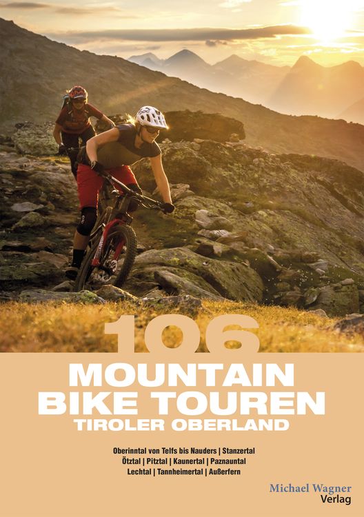 Produktbild: 106 Mountainbiketouren Tiroler Oberland