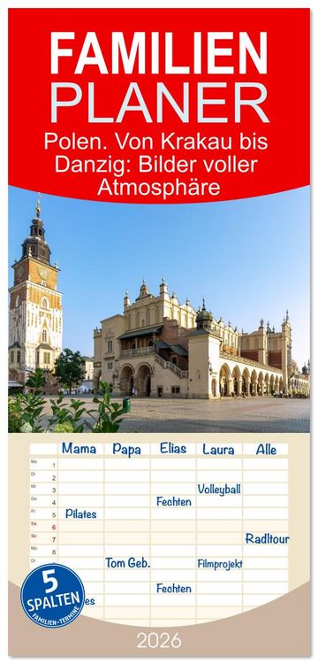 Produktbild: Familienplaner 2026 - Polen. Von Krakau bis Danzig: Bilder voller Atmosph&auml;re mit 5 Spalten (Wandkalender, 21 x 45 cm) CALVENDO
