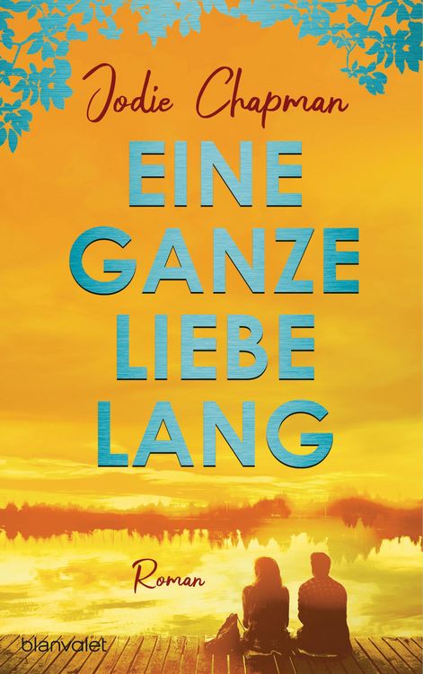 Produktbild: Eine ganze Liebe lang