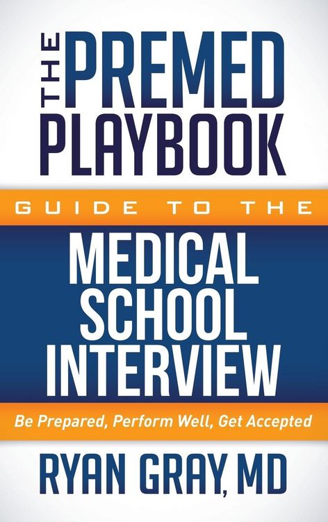 Produktbild: The Premed Playbook Guide to the Medical School Interview