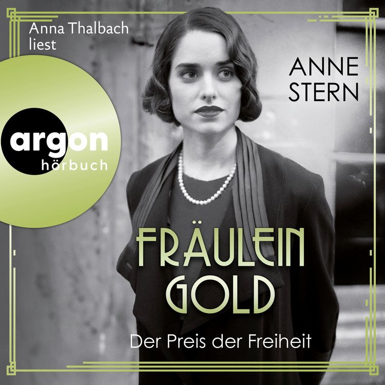 Produktbild: Fr&auml;ulein Gold: Der Preis der Freiheit