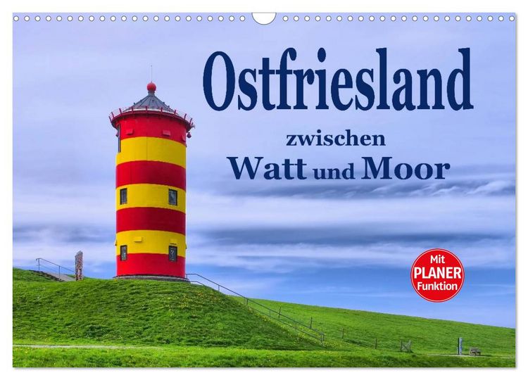 Produktbild: Ostfriesland - zwischen Watt und Moor (Wandkalender 2026 DIN A3 quer), CALVENDO Monatskalender