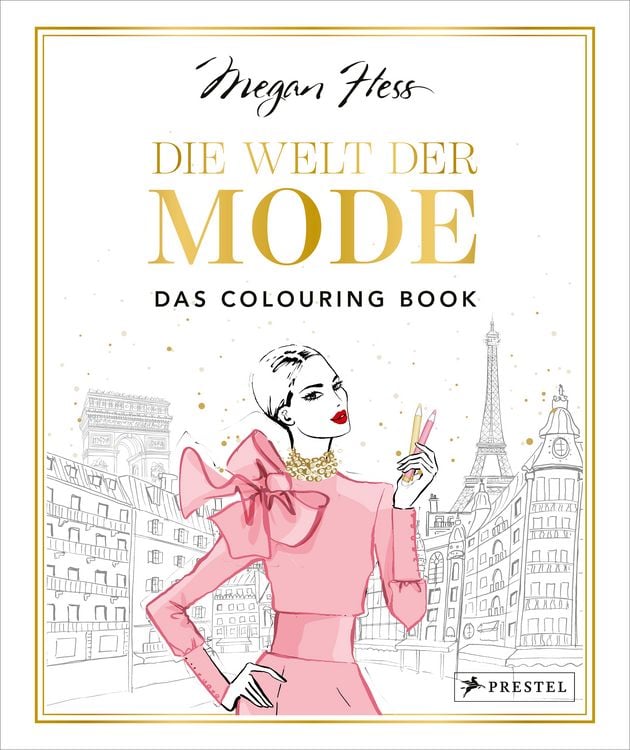 Produktbild: Die Welt der Mode &ndash; Das Colouring Book