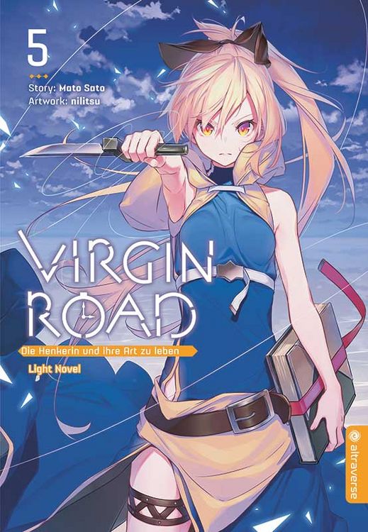 Produktbild: Virgin Road - Die Henkerin und ihre Art zu Leben Light Novel 05