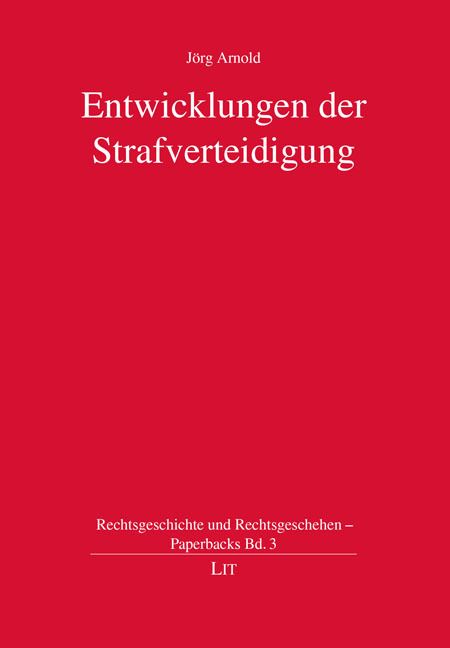 Produktbild: Arnold, J: Entwicklungen der Strafverteidigung