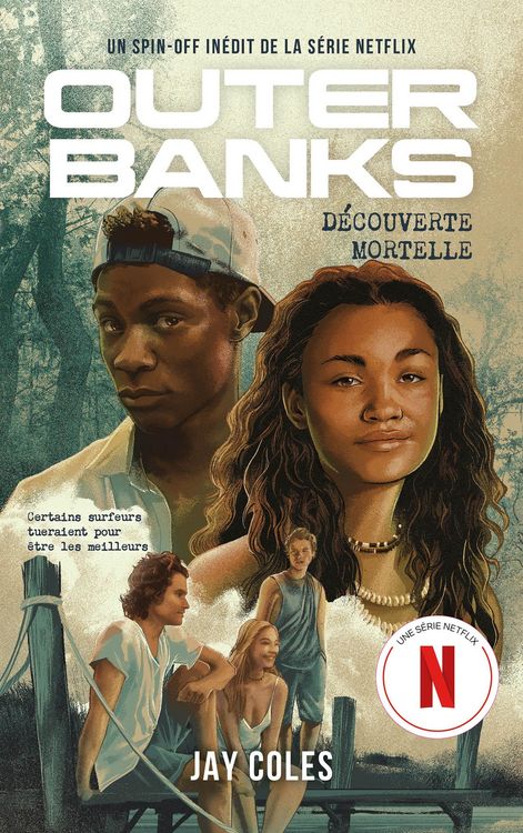 Produktbild: Outer Banks - Un spin-off in&eacute;dit de la s&eacute;rie Netflix