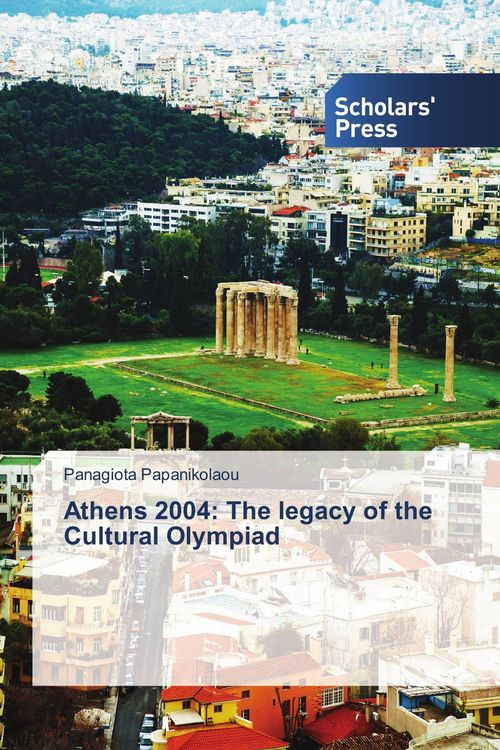 Produktbild: Athens 2004: The legacy of the Cultural Olympiad