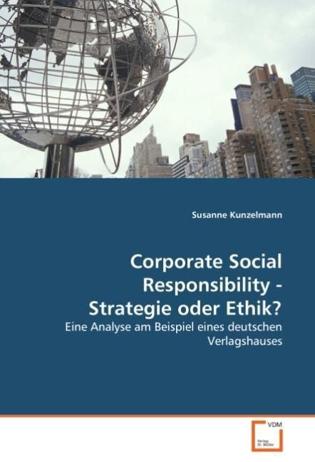 Produktbild: Kunzelmann, S: Corporate Social Responsibility - Strategie o