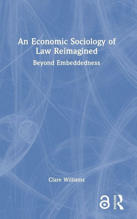 Produktbild: An Economic Sociology of Law Reimagined
