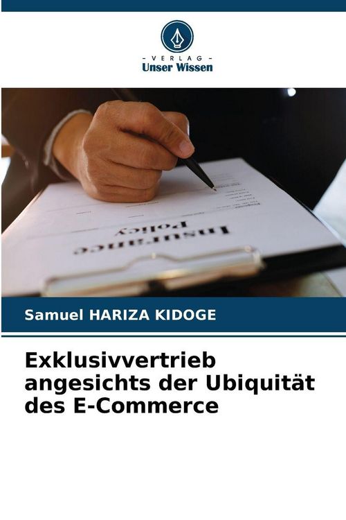 Produktbild: Exklusivvertrieb angesichts der Ubiquit&auml;t des E-Commerce