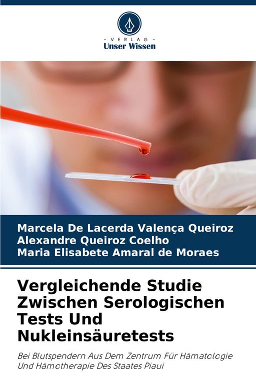 Produktbild: Vergleichende Studie Zwischen Serologischen Tests Und Nukleins&auml;uretests