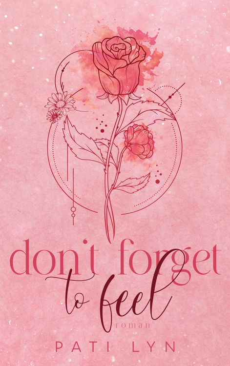 Produktbild: Don't Forget To Feel
