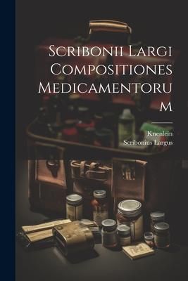 Produktbild: Scribonii Largi Compositiones Medicamentorum