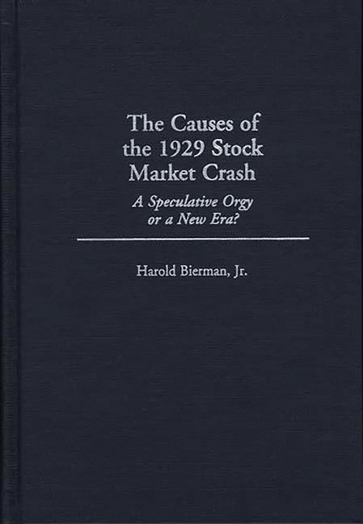 Produktbild: The Causes of the 1929 Stock Market Crash