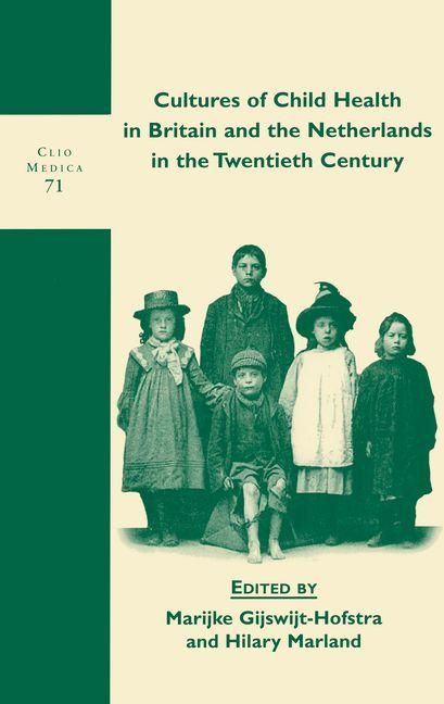 Produktbild: Cultures of Child Health in Britain and the Netherlands in the Twentieth Century
