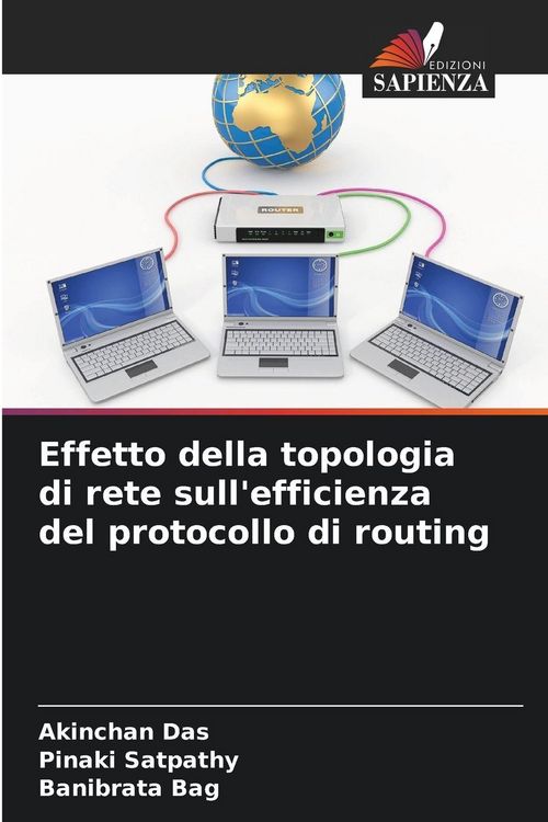 Produktbild: Effetto della topologia di rete sull'efficienza del protocollo di routing