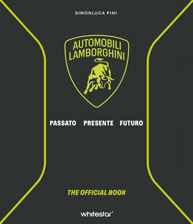 Produktbild: Automobili Lamborghini. Passato. Presente. Futuro