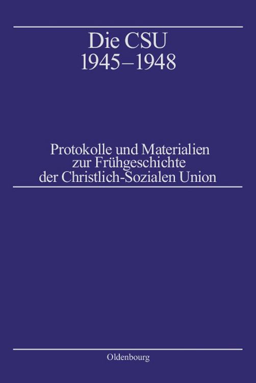 Produktbild: Die CSU 1945-1948