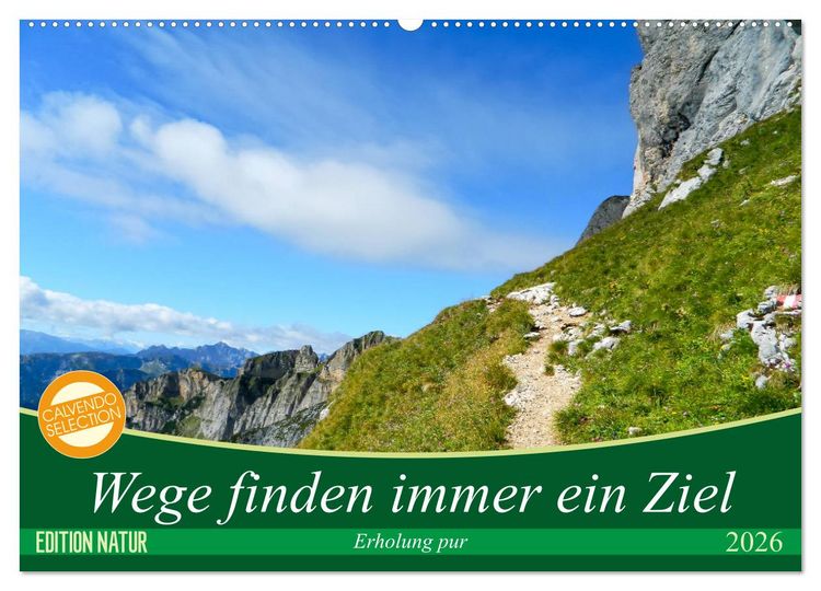Produktbild: Wege finden immer ein Ziel (Wandkalender 2026 DIN A2 quer), CALVENDO Monatskalender