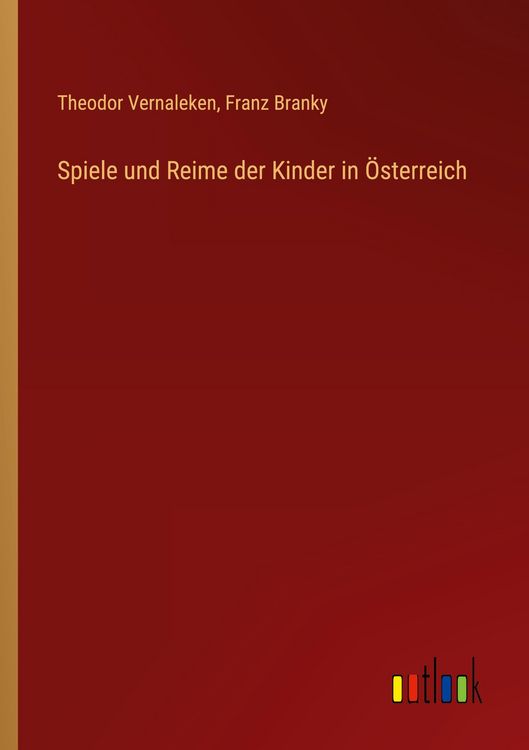 Produktbild: Spiele und Reime der Kinder in &Ouml;sterreich