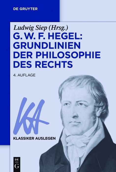 Produktbild: G. W. F. Hegel: Grundlinien der Philosophie des Rechts