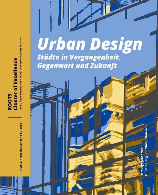 Produktbild: Urban Design. St&auml;dte in Vergangenheit, Gegenwart und Zukunft